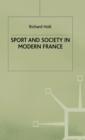 Sport and Society in Modern France - Book