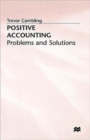 Positive Accounting : Problems and Solutions - Book