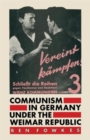 Communism in Germany under the Weimar Republic - Book