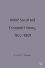 British Social and Economic History 1800-1900 - Book