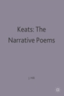 Keats: The Narrative Poems - Book