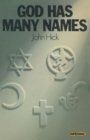 God has Many Names : Britain’s New Religious Pluralism - Book
