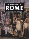 A History of Rome : Down to the Age of Constantine - Book