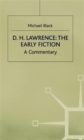 D.H.Lawrence: The Early Fiction : A Commentary - Book