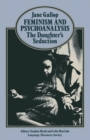 Feminism and Psychoanalysis : The Daughter’s Seduction - Book