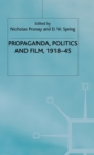 Propaganda, Politics and Film, 1918-45 - Book