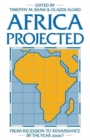 Africa Projected : From Recession to Renaissance by the Year 2000? - Book
