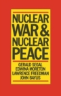 Nuclear War and Nuclear Peace - Book