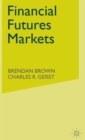 Financial Futures Markets - Book