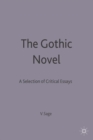 The Gothic Novel : A Selection of Critical Essays - Book