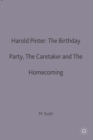 Harold Pinter: The Birthday Party, The Caretaker and The Homecoming - Book