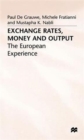 Exchange Rates, Money and Output : The European Experience - Book