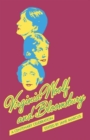 Virginia Woolf and Bloomsbury : A Centenary Celebration - Book