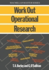Work Out Operational Research - Book