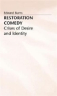 Restoration Comedy : Crises of Desire and Identity - Book