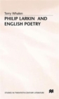 Philip Larkin and English Poetry - Book