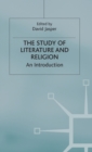 The Study of Literature and Religion : An Introduction - Book