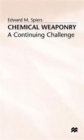 Chemical Weaponry : A Continuing Challenge - Book