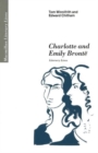 Charlotte and Emily Bronte : Literary Lives - Book