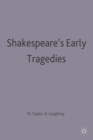 Shakespeare's Early Tragedies - Book