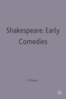 Shakespeare: Early Comedies - Book