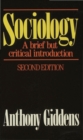 Sociology: A Brief but Critical Introduction : A brief but critical introduction - Book