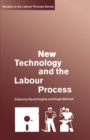 New Technology and the Labour Process - Book