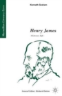 Henry James: A Literary Life : A Literary Life - Book