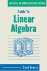 Guide to Linear Algebra - Book