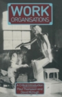 Work Organisations : A critical introduction - Book