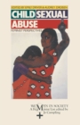 Child Sexual Abuse : Feminist Perspectives - Book