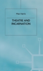 Theater and Incarnation - Book