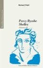 Percy Bysshe Shelley : A Literary Life - Book