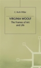 Virginia Woolf: The Frames of Art and Life - Book
