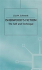 Isherwood's Fiction : The Self and Technique - Book