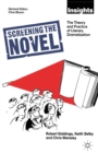 Screening The Novel : The Theory And Practice Of Literary Dramatization - Book