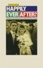 Happily Ever After? : Women’s Fiction in Postwar Britain 1945–60 - Book