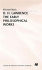 D.H. Lawrence: The Early Philosophical Works : A Commentary - Book