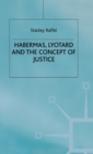 Habermas, Lyotard and the Concept of Justice - Book