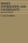 Money, Information and Uncertainty - Book