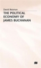The Political Economy of James Buchanan - Book