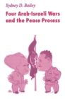 Four Arab-Israeli Wars and the Peace Process - Book