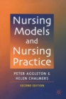 Nursing Models and Nursing Practice - Book