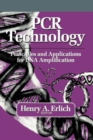 PCR Technology : Principles and Applications for DNA Amplification - Book
