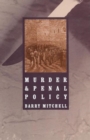 Murder and Penal Policy - Book