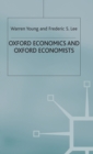 Oxford Economics And Oxford Economists - Book