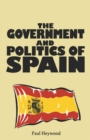 The Government and Politics of Spain - Book