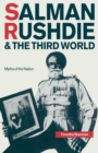 Salman Rushdie and the Third World : Myths of the Nation - Book