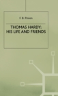 Thomas Hardy: His Life and Friends - Book