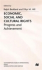 Economic, Social and Cultural Rights : Progress and Achievement - Book